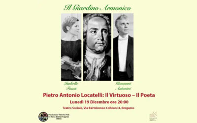 Pietro Antonio Locatelli: il Virtuoso, il Poeta. Concerto 19 dicembre 2022