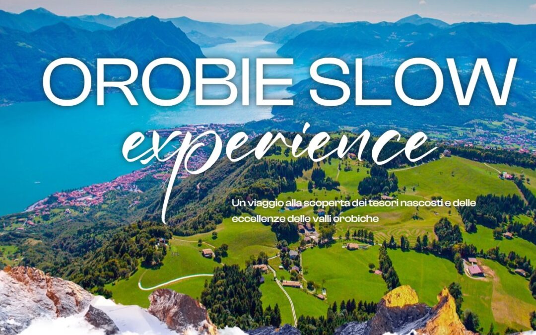 Orobie Slow Experience – Vivere le Terre Alte